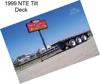 1999 NTE Tilt Deck