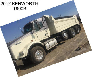 2012 KENWORTH T800B