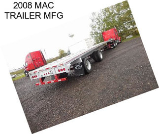 2008 MAC TRAILER MFG