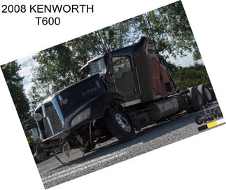 2008 KENWORTH T600