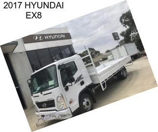 2017 HYUNDAI EX8