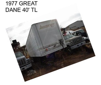 1977 GREAT DANE 40\' TL