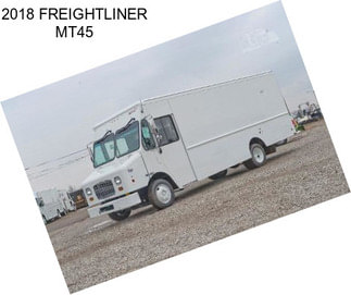 2018 FREIGHTLINER MT45