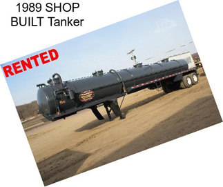 1989 SHOP BUILT Tanker