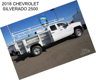 2018 CHEVROLET SILVERADO 2500