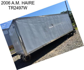 2006 A.M. HAIRE TR2497W