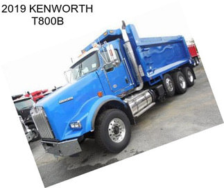 2019 KENWORTH T800B