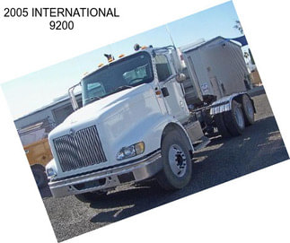 2005 INTERNATIONAL 9200