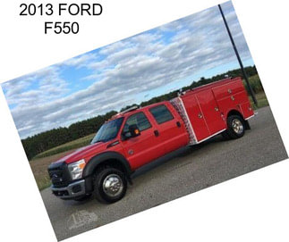 2013 FORD F550