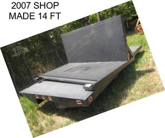 2007 SHOP MADE 14 FT