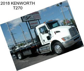 2018 KENWORTH T270