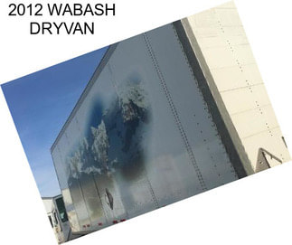 2012 WABASH DRYVAN