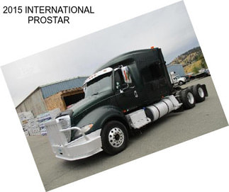 2015 INTERNATIONAL PROSTAR