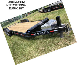 2018 MORITZ INTERNATIONAL ELBH-22HT