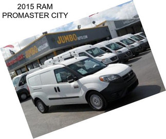 2015 RAM PROMASTER CITY