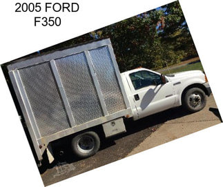 2005 FORD F350