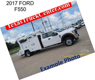 2017 FORD F550