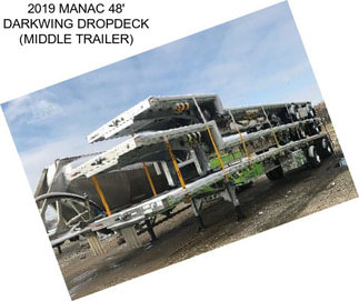 2019 MANAC 48\' DARKWING DROPDECK (MIDDLE TRAILER)