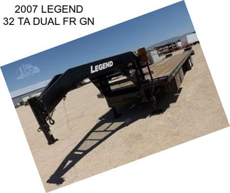 2007 LEGEND 32 TA DUAL FR GN