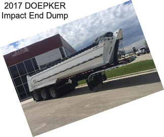 2017 DOEPKER Impact End Dump