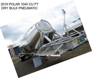 2019 POLAR 1040 CU FT DRY BULK PNEUMATIC