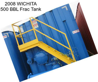 2008 WICHITA 500 BBL Frac Tank