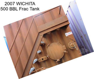 2007 WICHITA 500 BBL Frac Tank