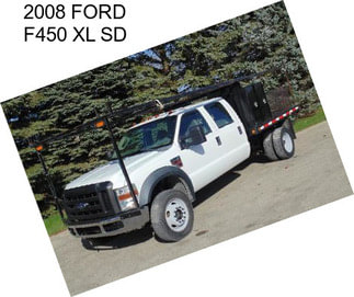 2008 FORD F450 XL SD