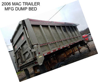 2006 MAC TRAILER MFG DUMP BED