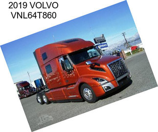 2019 VOLVO VNL64T860