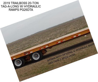 2019 TRAILBOSS 20-TON TAG-A-LONG W/ HYDRAULIC RAMPS PG26DTA