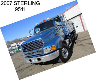 2007 STERLING 9511