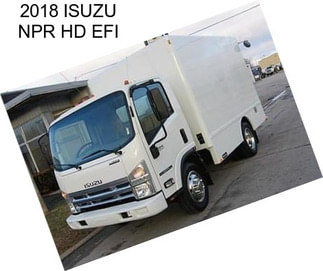 2018 ISUZU NPR HD EFI