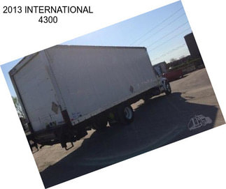 2013 INTERNATIONAL 4300