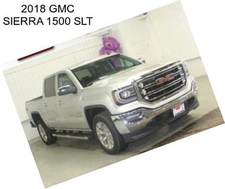 2018 GMC SIERRA 1500 SLT