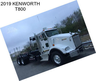 2019 KENWORTH T800