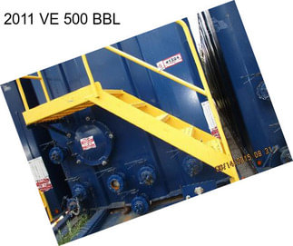 2011 VE 500 BBL