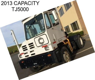 2013 CAPACITY TJ5000