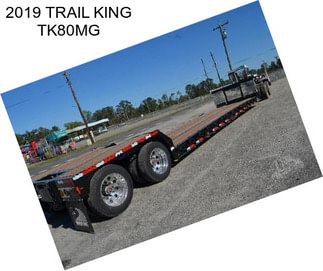 2019 TRAIL KING TK80MG