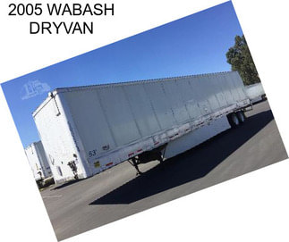 2005 WABASH DRYVAN