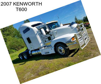 2007 KENWORTH T600