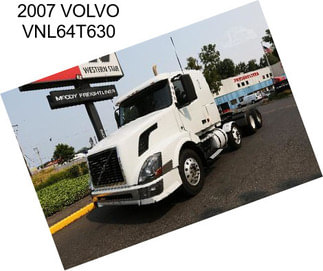 2007 VOLVO VNL64T630