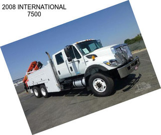 2008 INTERNATIONAL 7500