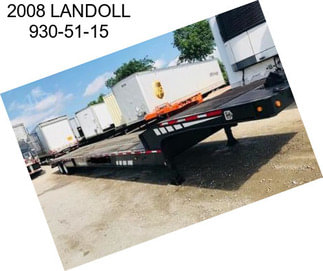 2008 LANDOLL 930-51-15