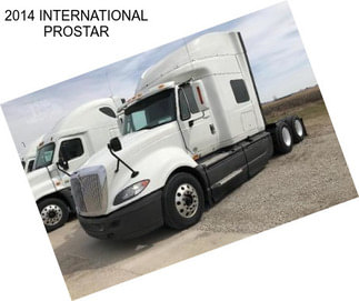 2014 INTERNATIONAL PROSTAR