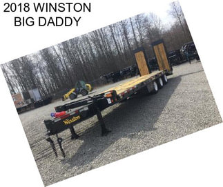 2018 WINSTON BIG DADDY