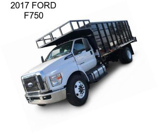 2017 FORD F750