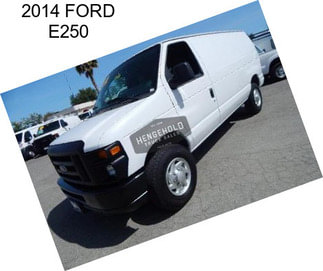 2014 FORD E250