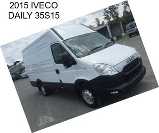 2015 IVECO DAILY 35S15