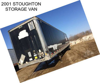 2001 STOUGHTON STORAGE VAN